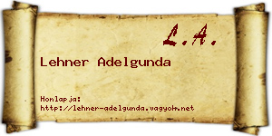 Lehner Adelgunda névjegykártya